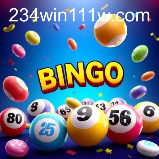 Exploring the World of Bingo Games with 234Win111