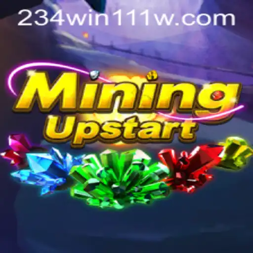 The Exciting World of MiningUpstart: Unlocking the Secrets Behind 234Win111