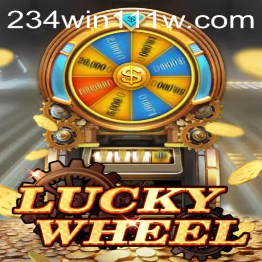 Exploring LuckyWheel with 234Win111: A Dive into the Thrilling Game